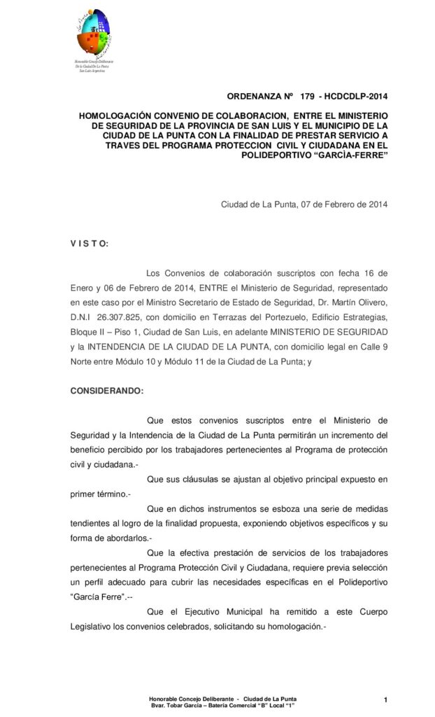 thumbnail of ORDENANZA Nº 179 HOMOLOGACION Convenio de colaboracion entre el ministerio de seguridad y la municipalidad en referente a polideportivo