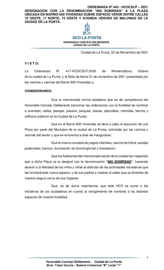 thumbnail of ORDENANZA Nº 445 – DESIGNACION CON LA DENOMINACION 600 SONRISAS A PLAZA DEL BARRIO 600 VIV.