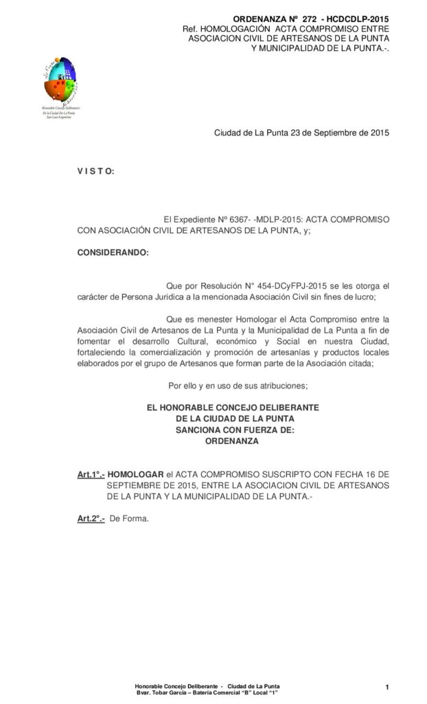 thumbnail of ORDENANZA N° 272 – HOMOLOGACION ACTA COMPROMISO ENTRE ASOCIACION CIVIL DE ARTESANOS DE LA PUNTA Y MUNICIPALIDAD