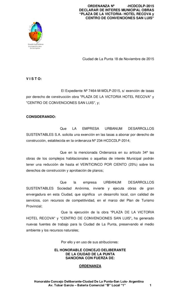 thumbnail of ORDENANZA N° 277- DECLARACIÓN DE INTERES MUNICIPAL A OBRAS PLAZA DE LA VICTORIA HOTEL RECOVA Y CENTRO DE CONVENCIONES- EMPRESA URBANUM DESARROLLOS SUSTENTABLES S.A