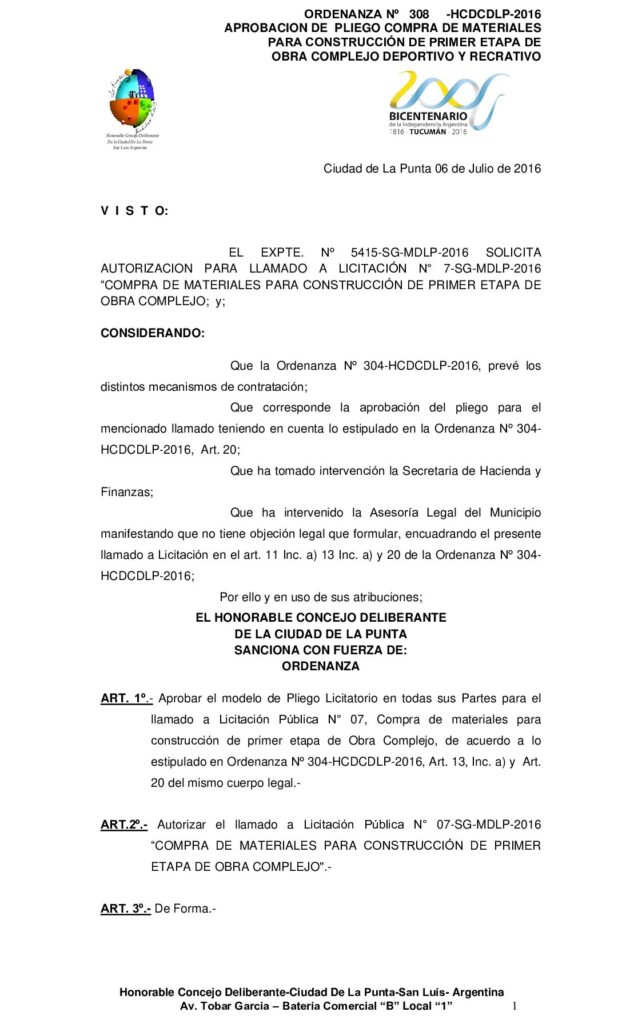 thumbnail of ORDENANZA N° 308 – APROBACION PLIEGO LIC PUBL Nº 07 COMPRA DE MATERIALES CONSTRUCCION PRIMER ETAPA OBRA COMPLEJO