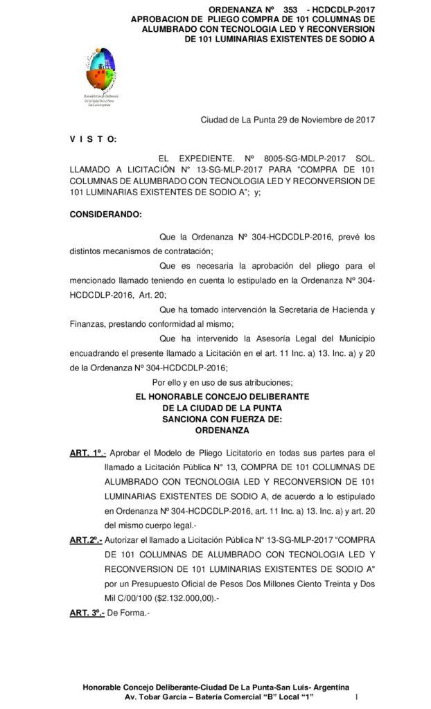 thumbnail of ORDENANZA N° 353 – APROBACION PLIEGO LIC PUBL Nº 13 COMPRA DE 101 COLUMNAS DE ALUMBRADO CON TECNOLOGIA LED Y RECONVERSION DE 101 LUMINARIAS EXISTENTES DE SODIO A