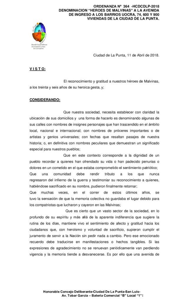thumbnail of ORDENANZA N° 364 – APROBACION denominación “AVENIDA HÈROES DE MALVINAS” a la nueva Avenida de ingreso a los Barrios UOCRA, 74, 600 y 900 Viviendas