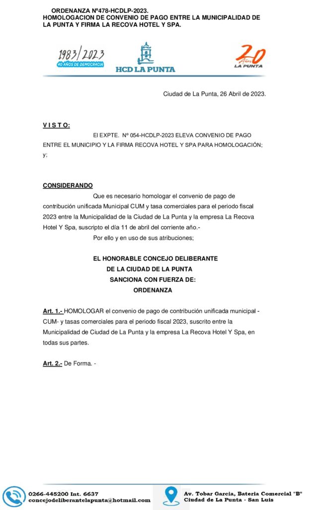 thumbnail of ORDENANZA N° 478 HOMOLOGACION DE CONVENIO DE PAGO ENTRE EL MUNICIPIO Y LA RECOVA HOTEL Y SPA