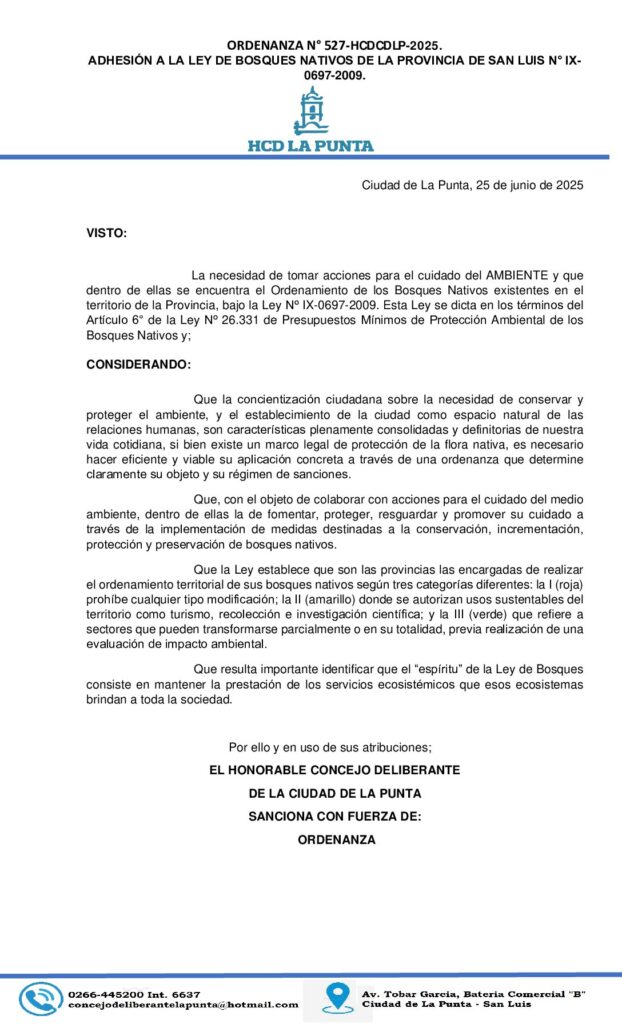 thumbnail of ORDENANZA N°527- Adherirse a la Ley de Bosques Nativos de la Provincia de San Luis N° IX-0697-2009.