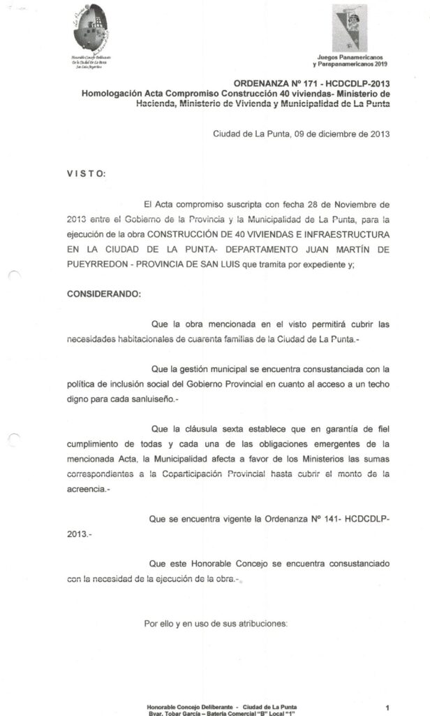 thumbnail of ORDENANZA N°171-NO VIGENTE-HCDCDLP-2013- HOMOLOGACION ACTA COMPROMISO CONSTRUCCION 40 VIVIENDAS- MINISTERIO DE HACIENDA, MINISTERIO DE VIVIENDAS Y MUNICIPALIDAD DE LA PUNTA