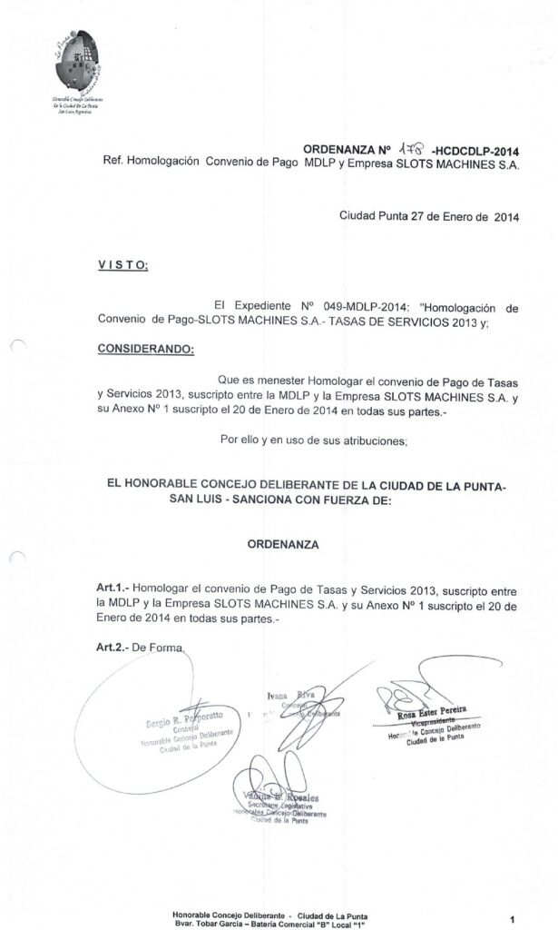 thumbnail of ORDENANZA N°178-NO VIGENTE-HCDCDLP-2014- Ref.HOMOLOGACION CONVENIO DE PAGO MDLP Y EMPRESA SLOTS MACHINES S.A.