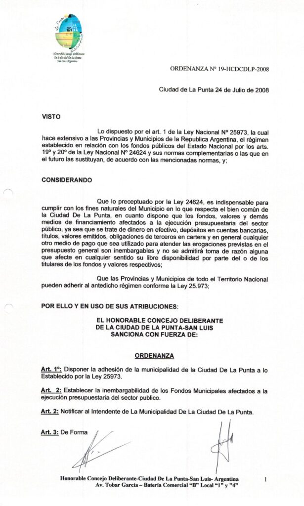 thumbnail of ORDENANZA N°19-VIGENTE-HCDCDLP-2008- ADHESION DE LEY 25973 (REGIMEN INEMBARGABILIDAD)