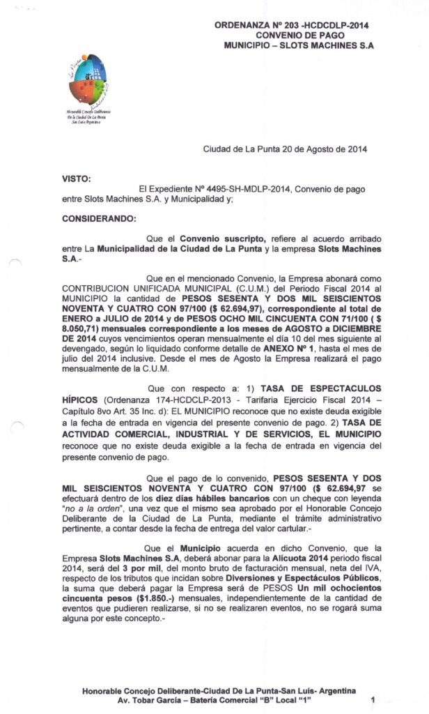thumbnail of ORDENANZA N°203-NO VIGENTE- HCDCDLP-2014- CONVENIO DE PAGO MUNICIPIO-SLOTS MACHINES S.A.