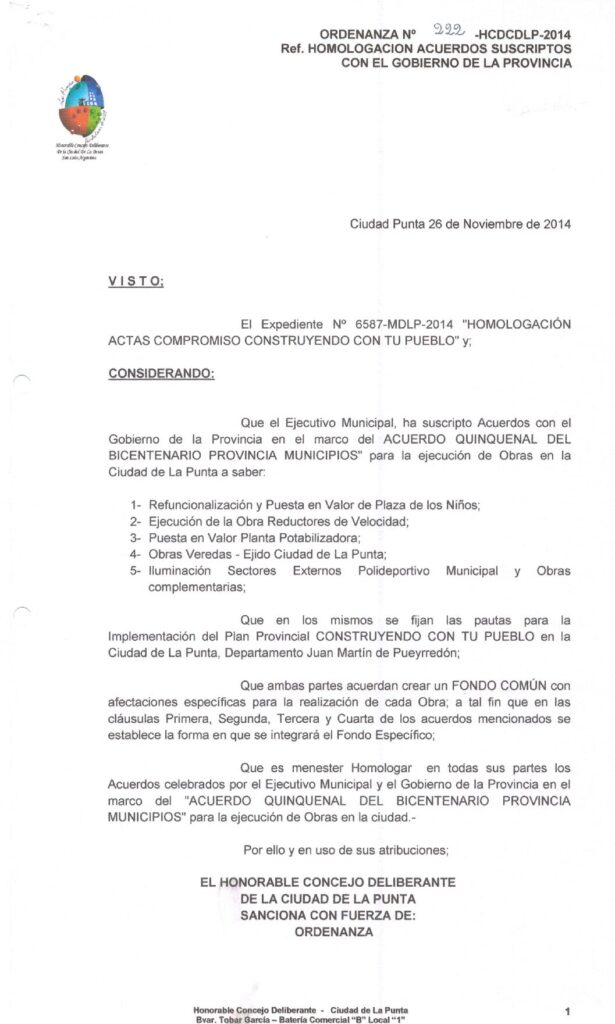 thumbnail of ORDENANZA N°222-NO VIGENTE-HCDCDLP-2014- REF.HOMOLOGACION ACUERDOS SUSCRIPTOS CON EL GOBIERNO DE LA PROVINCIA