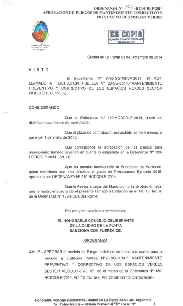 thumbnail of ORDENANZA N°227-NO VIGENTE-HCDCDLP-2014- APROBACION DE PLIEGOS DE MANTENIMIENTO CORRECTIVO Y PREVENTIVO DE ESPACIOS VERDES