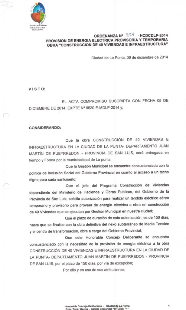 thumbnail of ORDENANZA N°229 -NO VIGENTE-HCDCDLP-2014-PROVISION DE ENERGIA ELECTRICA PROVISORIA Y TEMPORARIA OBRA CONSTRUCCION DE 40 VIV. E INFRAESTRUCTURA
