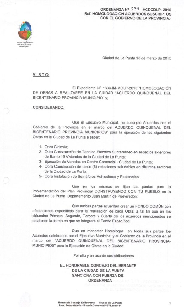 thumbnail of ORDENANZA N°239-NO VIGENTE-HCDCDLP-2015- REF.HOMOLOGACION ACUERDOS SUSCRIPTOS CON EL GOBIERNO DE LA PROVINCIA