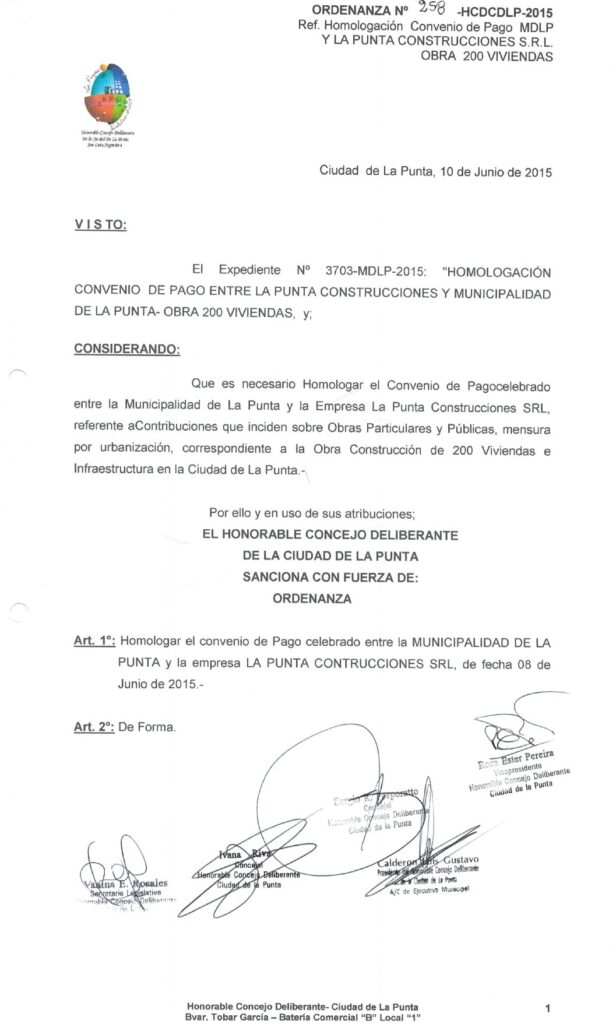 thumbnail of ORDENANZA N°258-NO VIGENTE-HCDCDLP-2015- Ref.HOMOLOGACION CONVENIO DE PAGO MDLP Y LA PUNTA CONSTRUCCIONES S.R.L OBRA 200 VIVIENDAS
