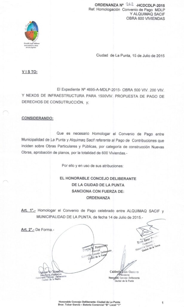 thumbnail of ORDENANZA N°262-NO VIGENTE-HCDCDLP-2015- REF.HOMOLOGACION CONVENIO DE PAGO MDLP Y ALQUIMAQ SACIF OBRA 600 VIVIENDAS