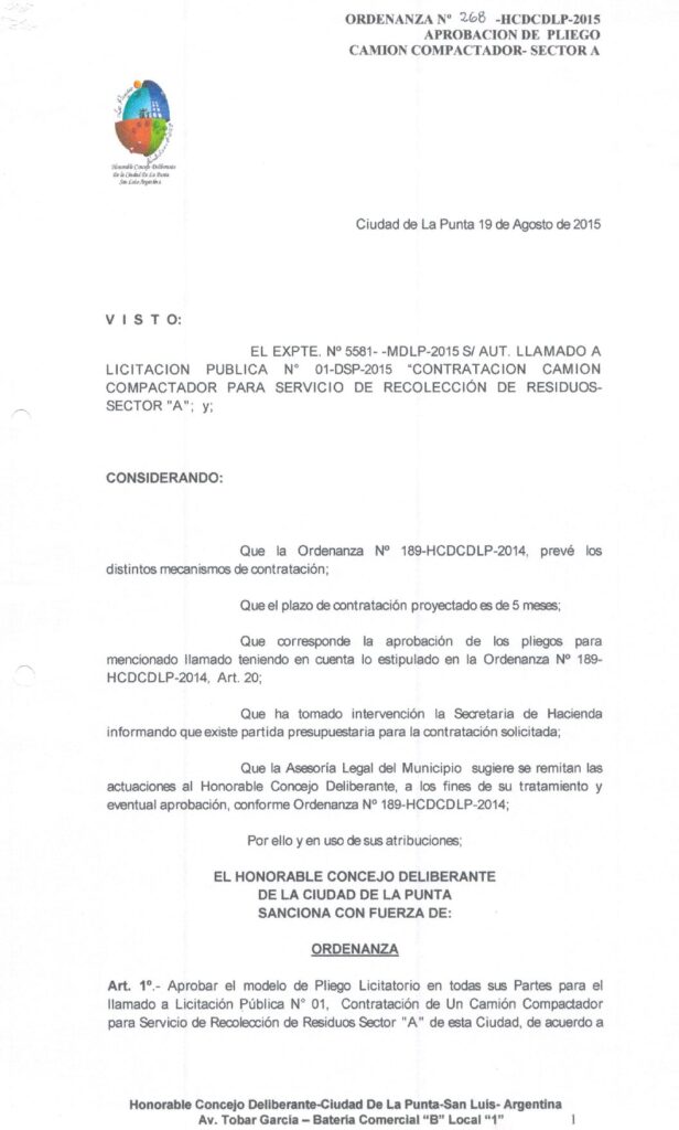 thumbnail of ORDENANZA N°268-NO VIGENTE-HCDCDLP-2015- APROBACION DE PLIEGO CAMION COMPACTADOR-SECTOR A