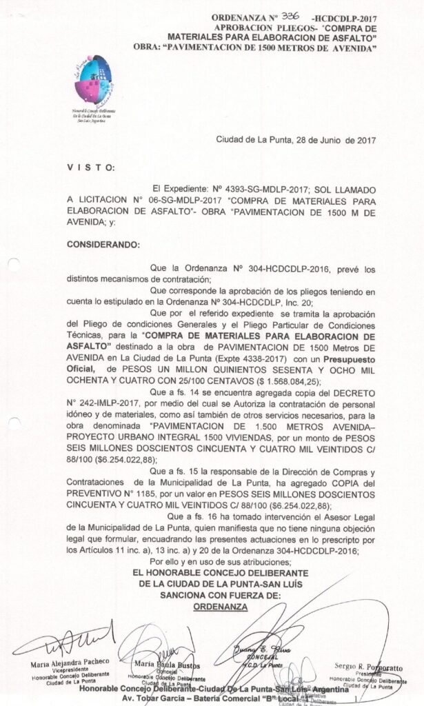 thumbnail of ORDENANZA N°336-NO VIGENTE-HCDCDLP-2017- APROBACION PLIEGOS-COMPRA DE MATERIALES PARA ELABORACION DE ASFALTO OBRA PAVIMENTACION DE 1500 METROS DE AVENIDA