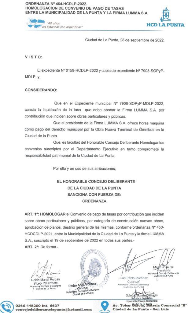 thumbnail of ORDENANZA N°464 – VIGENTE-HCDCDLP-2022-HOMOLOGACION DE CONVENIO DE PAGO DE TASAS ENTRE LA MUNICIPALIDAD DE LA PUNTA Y LA FIRMA LUMMA S.A.