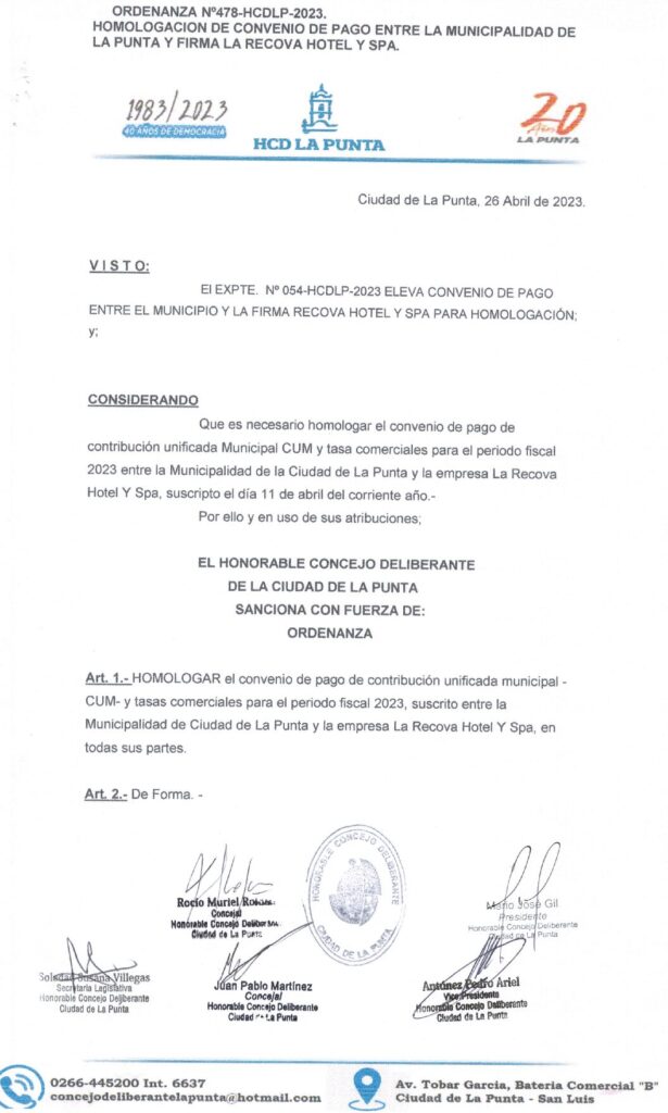 thumbnail of ORDENANZA N°478- VIGENTE-HCDCDLP-2023- HOMOLOGACION DE CONVENIO DE PAGO ENTRE LA MUNICIPALIDAD DE LA PUNTA Y FIRMA LA RECOVA HOTEL Y SPA.