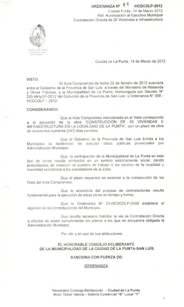thumbnail of ORDENANZA N°99 -VIGENTE-HCDCDLP-2012-Ref.AUTORIZACION AL EJECUTIVO MUNICIPAL CONTRATACION DIRECTA DE 20 VIV. E INFRAESTRUCTURA